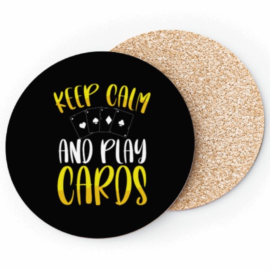 Keep Calm And Play Cards Coasters