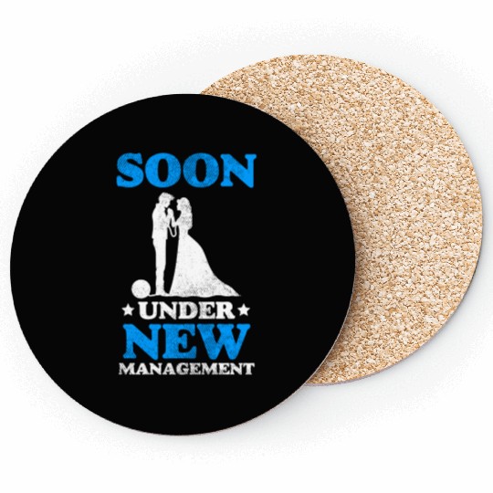 Soon Under New Management Wedding Manager Couple Coasters