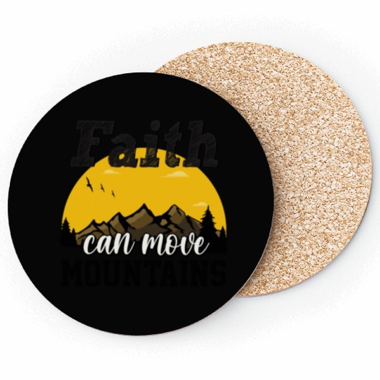 Faith Can Move Mountains Coasters
