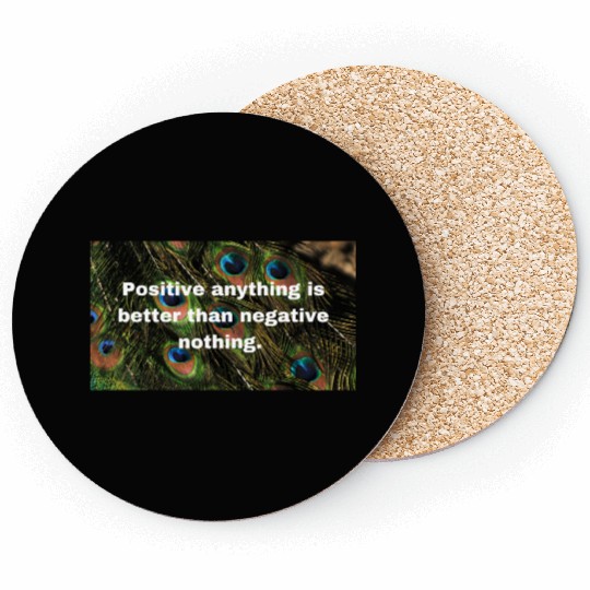 Positive attitude Coasters