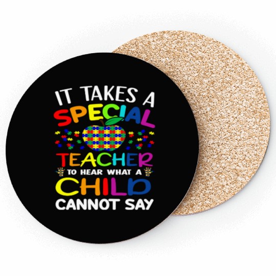 Autism Teacher Support It Takes A Special Teacher Coasters