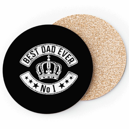 Best dad ever. Coasters