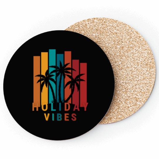 Holiday vibes - tropical palms trees Vacation time Coasters