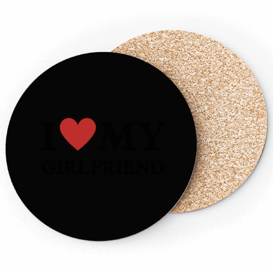 i Love My Girlfriend Coasters