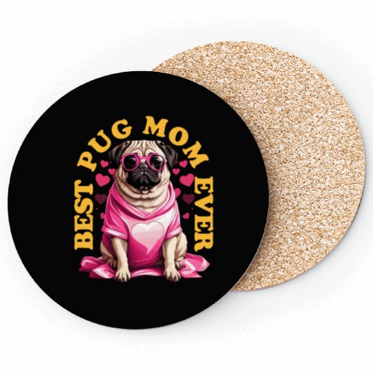 Best Pug Mom Ever Pugs Owner Vintage Pug Lovers Coasters