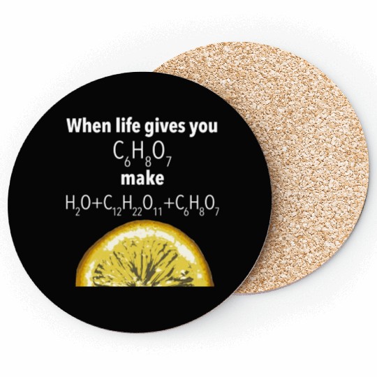 When Life Gives You Lemons Make Funny Science Geek Coasters