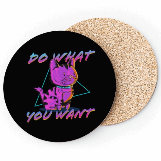 Do What You Want Coasters