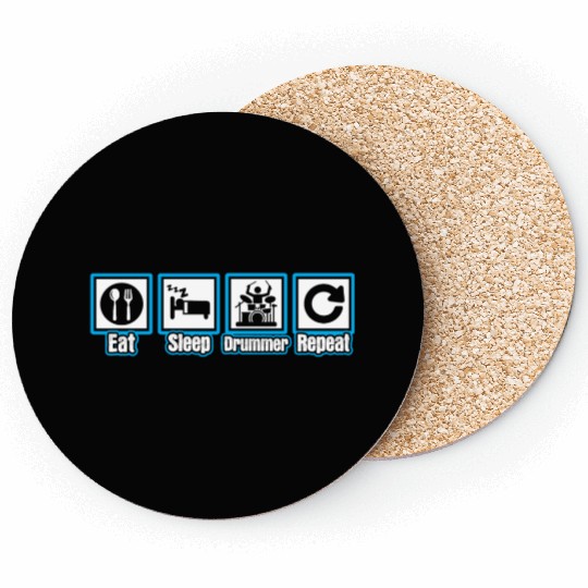 Eat Sleep Drummer Repeat Coasters