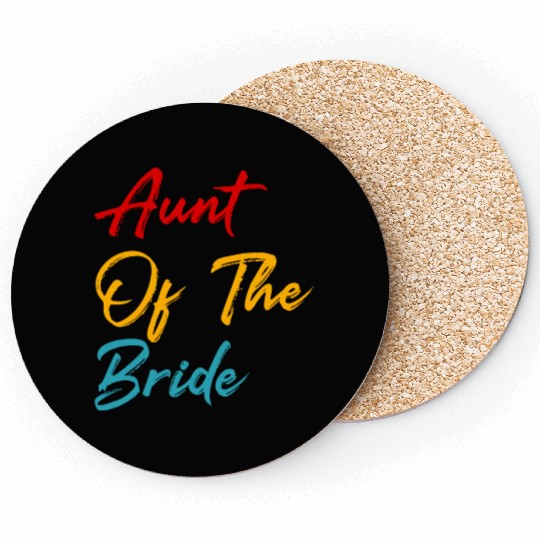 Humor Auntie Gift Aunt Of The Bride Coasters