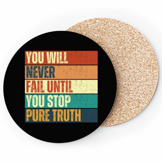 Don't stop until you win Coasters