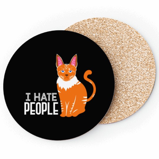 I Hate People Cat Lover Kitten Cats Funny Coasters