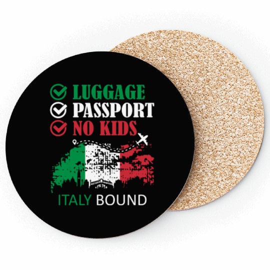 Luggage Passport No Kids Italy Bound Vacation Coasters