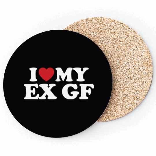 I Love My Ex Girlfriend I Heart Groovy Coasters