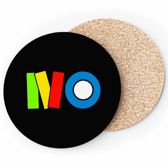 NO Coasters