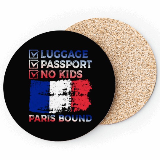 Luggage Passport No Kids France Bound Vacation Coasters