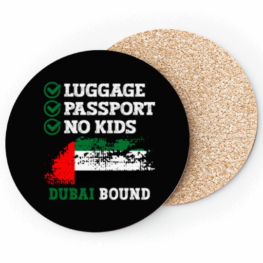 Luggage Passport No Kids Dubai Bound Vacation Coasters