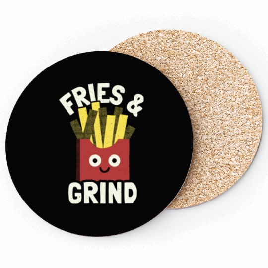 Fries And Grind French Fries Lover Coasters