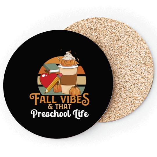Fall Vibes That Preschool Life Pre K Teacher Coasters