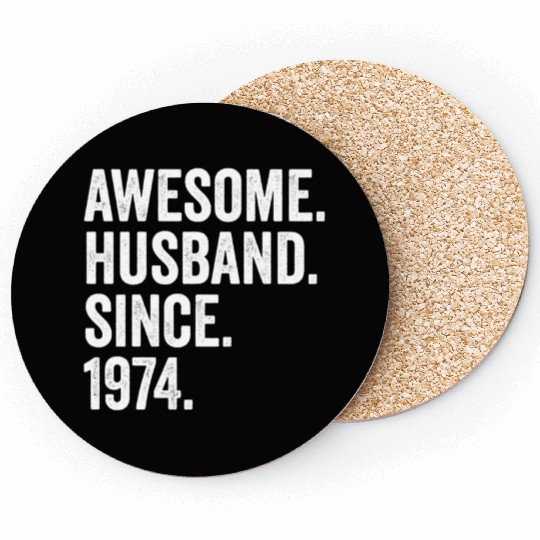 Awesome Husband Since 1974 48th Wedding Anniversar Coasters