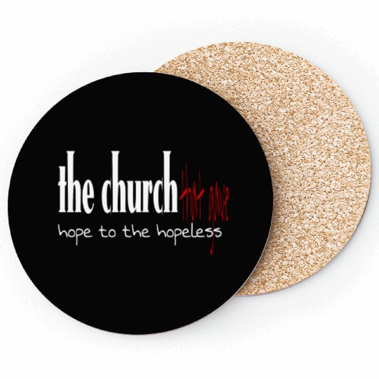 The church that gave hope to the hopeless Coasters