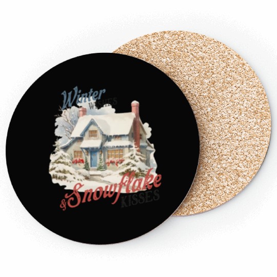 Winter wishes and snowflake kisses Coasters