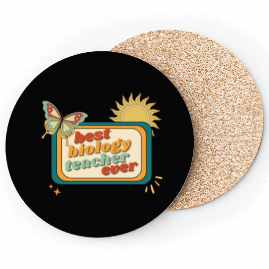 Teacher Appreciation, best biology teacher ever Coasters