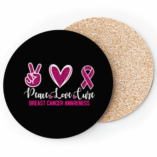 Peace Love Cure Breast Cancer Awareness Coasters