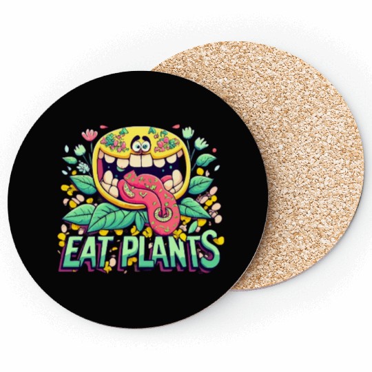 Eat Plants Coasters