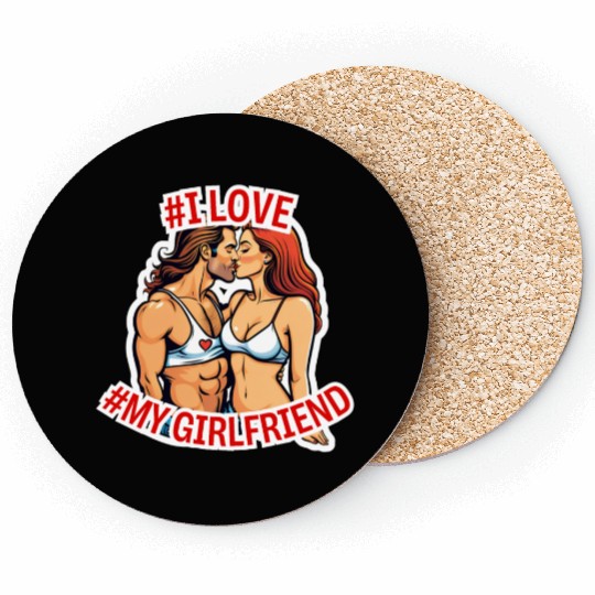 #I love my Girlfriend Version 2 Coasters