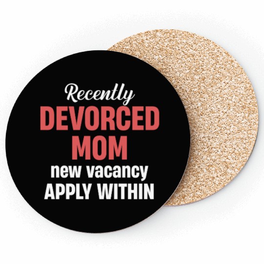 Recently Divorced Mom Relationship Support Coasters