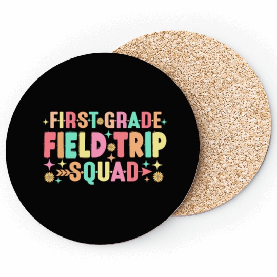 First Grade Field Trip Squad Teacher Students Coasters