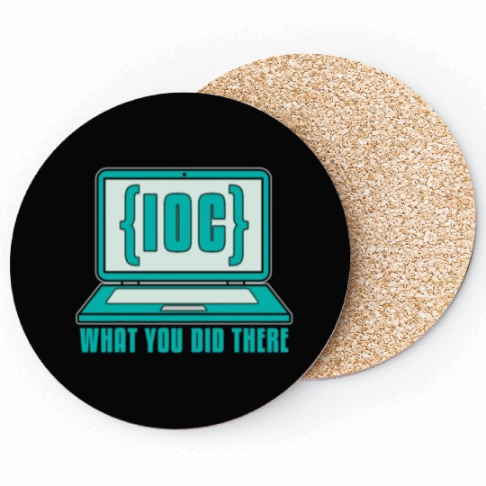 Cybersecurity IOC What You Did Computer Science Coasters