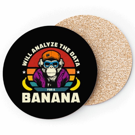Data Analyst Will Analyze The Data Analyst Coder Coasters