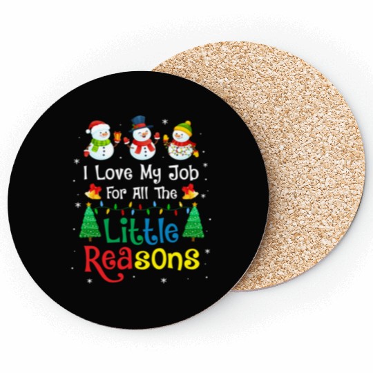 Daycare Teacher Christmas I Love My Job For All Coasters
