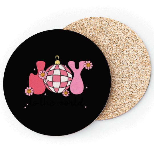JOY TO THE WORLD Coasters