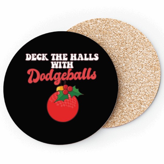 Dodgeball Player Coach Christmas Balls Deck The Coasters