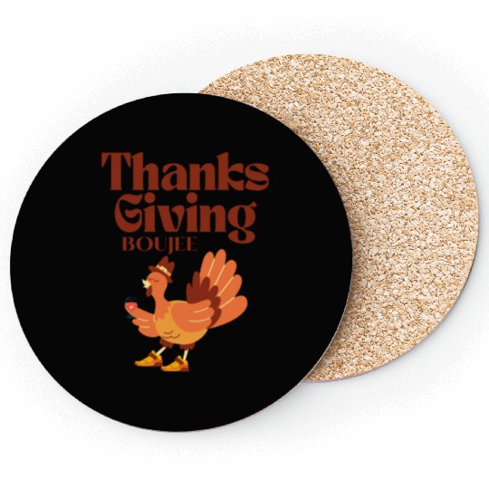 boujee thanksgiving Coasters