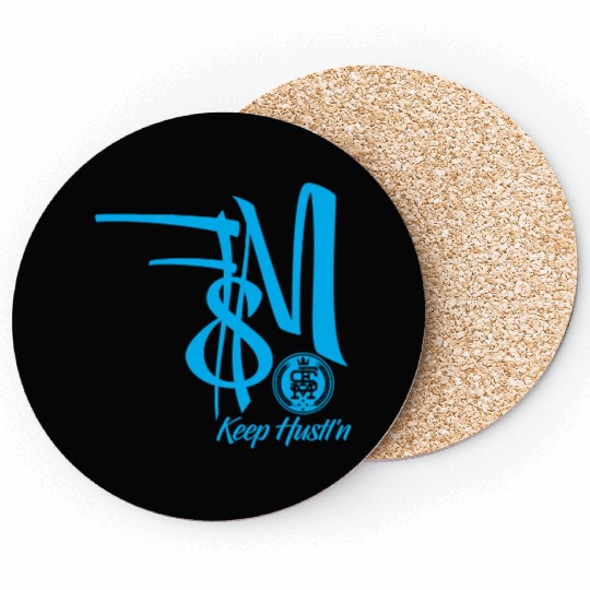 keep hustln2 Coasters