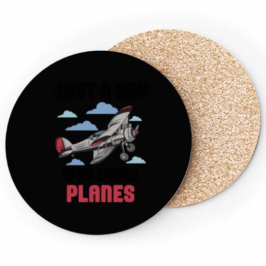 Just A Boy Who Loves Planes Airplane Lover Coasters