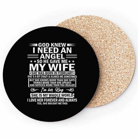 He Gave Me My Wife She Was Born In February Coasters