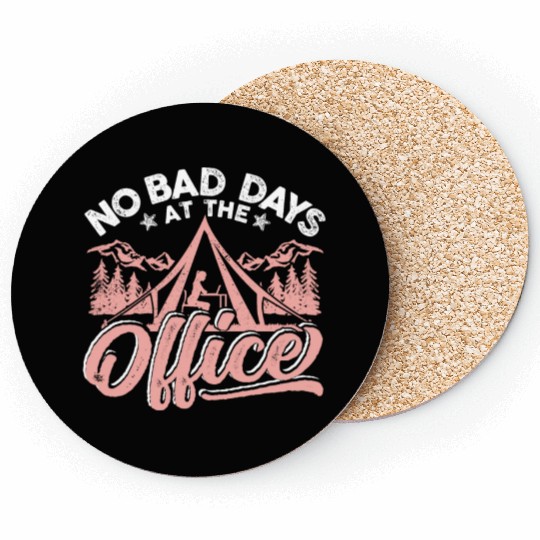No bad days at this office Coasters