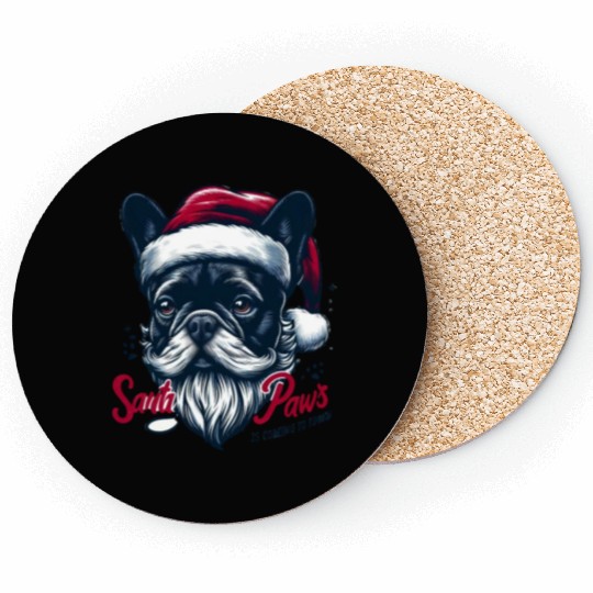 SANTA PAWS IS COMING TO TOWN Coasters