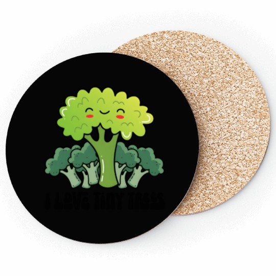 Broccoli I Love Tiny Trees Coasters