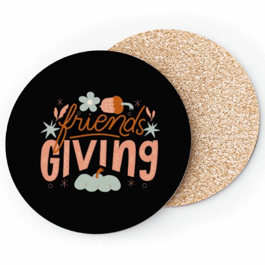 FRIENDS GIVING Coasters
