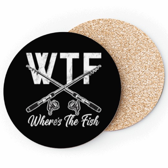 WTF Wheres The Fish Catfish Catfishing Angler Coasters