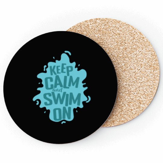 Keep Calm and Swim on Sport Training Coasters
