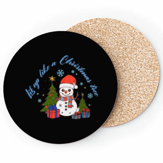 Lit up like a Christmas tree Coasters