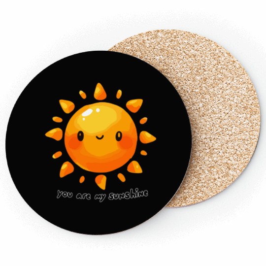 Happy You Are My Sunshine Coasters