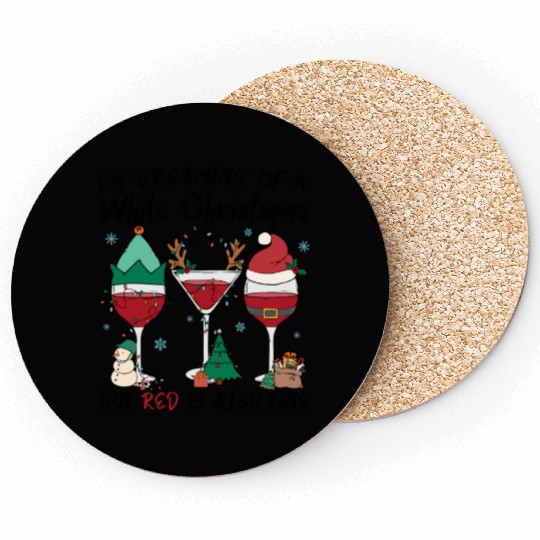 I'm Dreaming Of A White Christmas Coasters