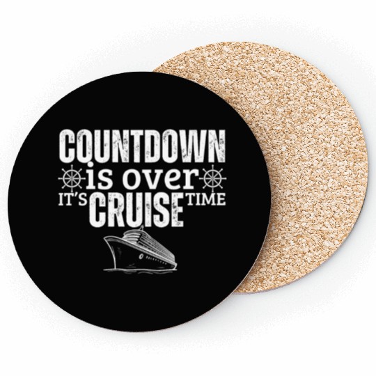 Cruise Ship It's Cruise Time Cruise Coasters
